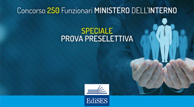 preselezione concorso funzionari amministrativi ministero dell'interno