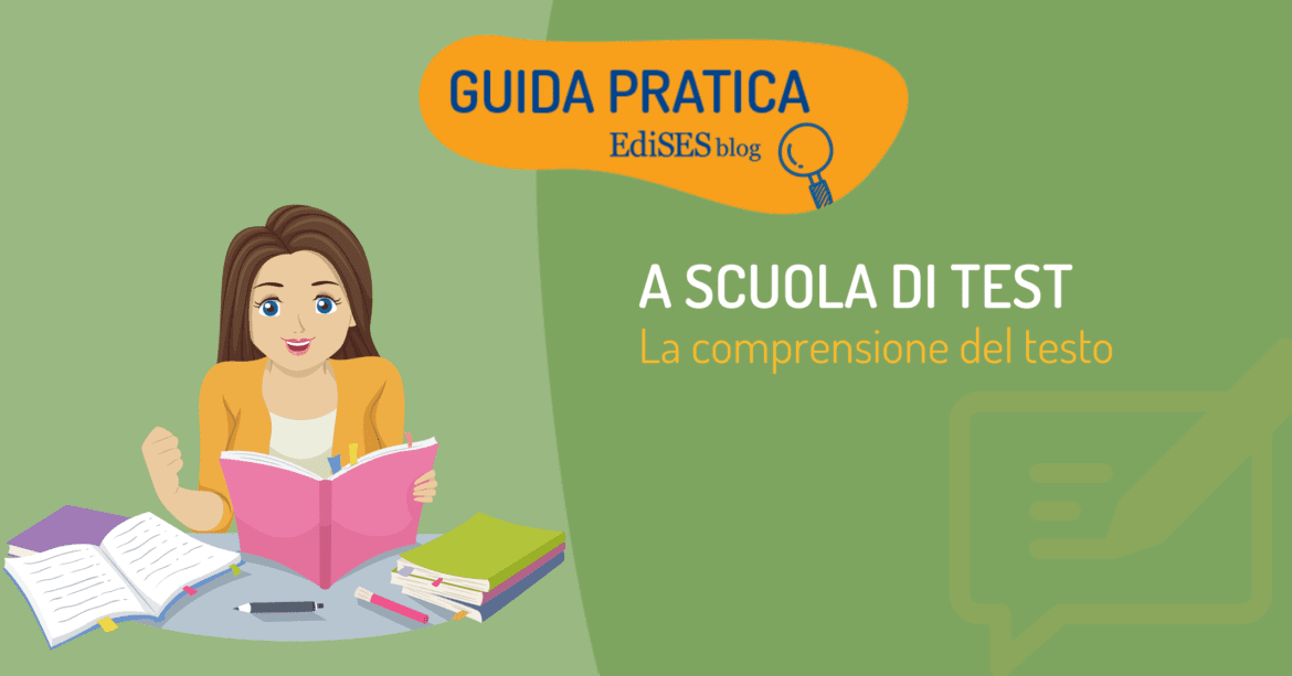 A scuola di test: la comprensione del testo