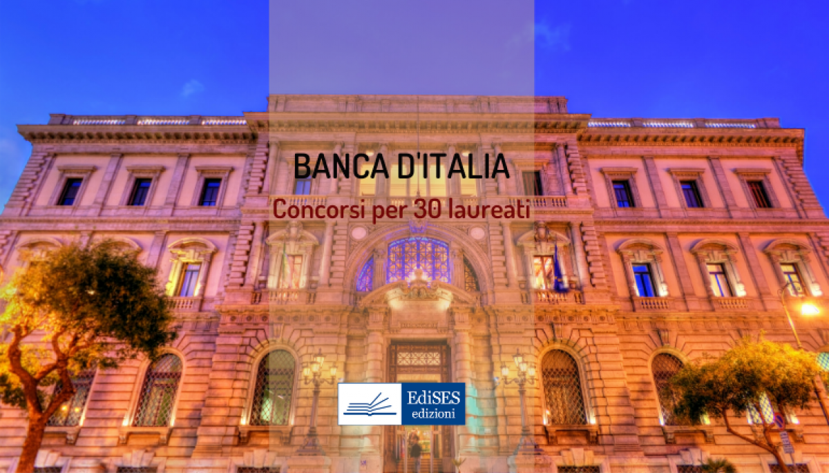 Concorsi Banca Italia 30 Laureati Proflio Economico Rinvio