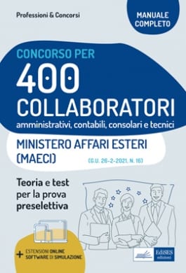 Concorso Ministero Affari Esteri Concorsi e abilitazioni Maeci La prova preselettiva 400 Collaboratori Amministrativi e tecnici 