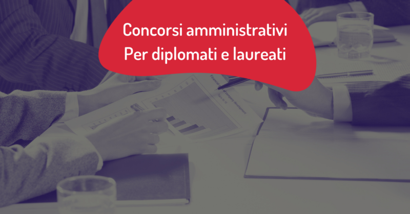 concorsi amministrativi 2021