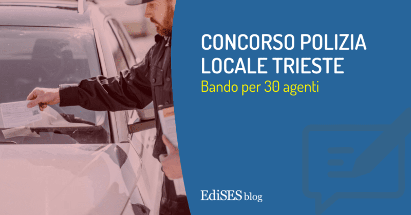 concorso polizia locale trieste 2022