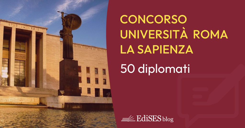 Concorso 50 diplomati Università Sapienza Roma