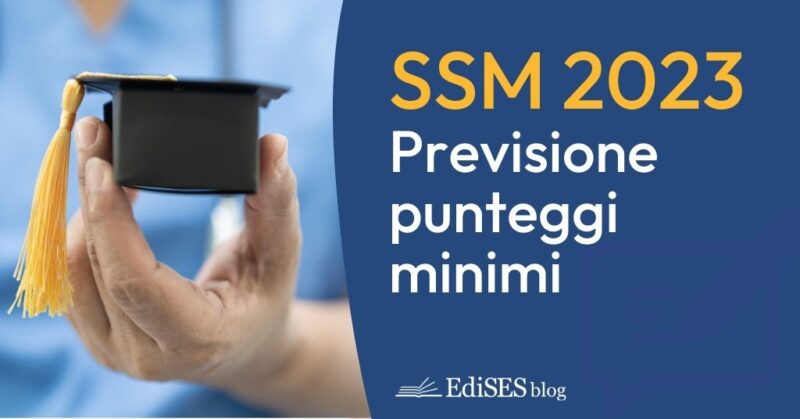punteggi minimi ssm 2023