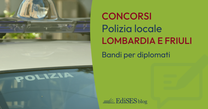 Concorsi polizia locale Cremona e Udine