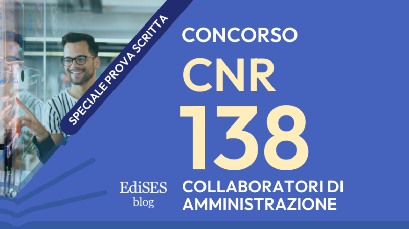 Prova scritta concorso 138 Collaboratori Amministrativi CNR