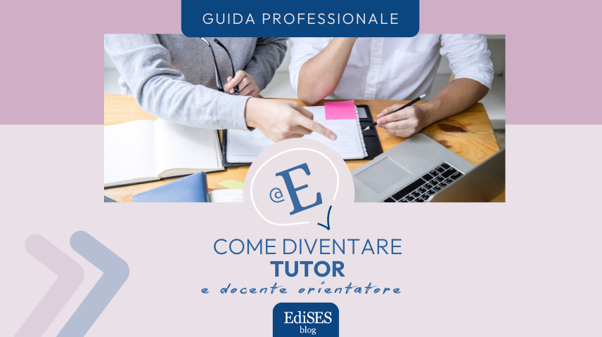 come diventare docente tutor e docente orientatore