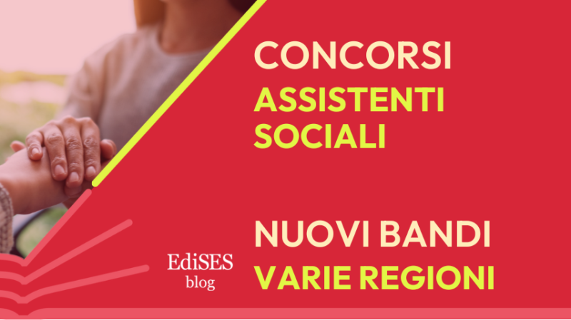 Concorsi assistenti sociali varie regioni