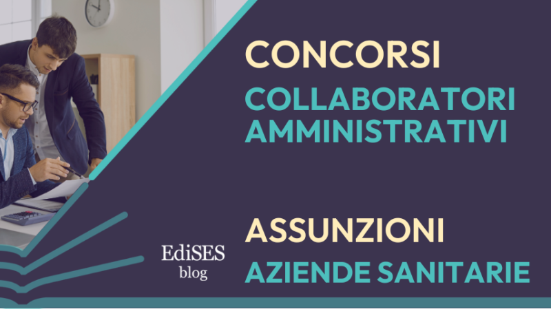 Concorsi amministrativi laureati Aziende sanitarie