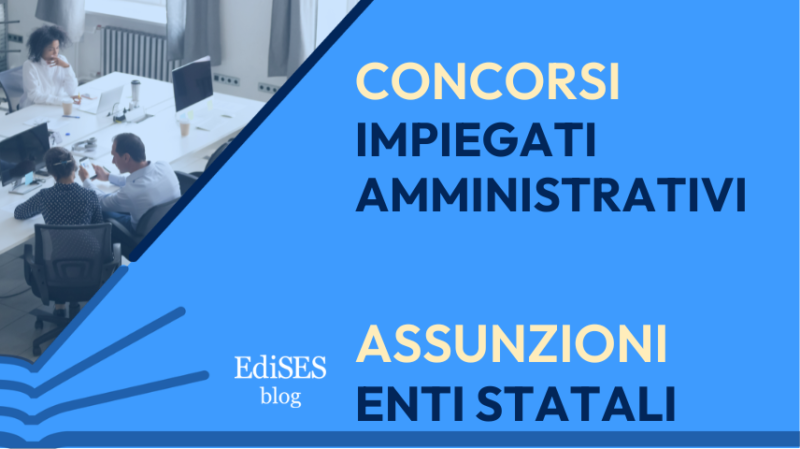 Concorsi amministrativi enti statali