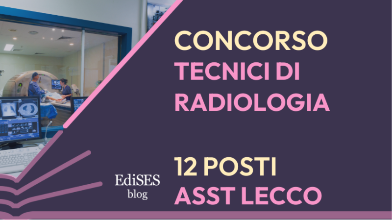 Concorso Tecnici Radiologia ASST Lecco