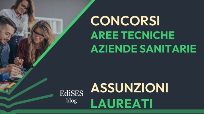 Concorsi aree tecniche aziende sanitarie