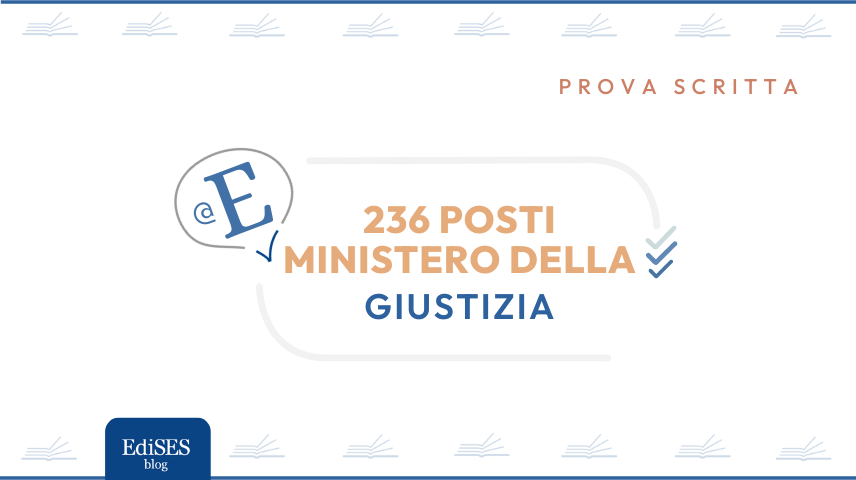 Prova scritta concorso 236 posti Ministero Giustizia