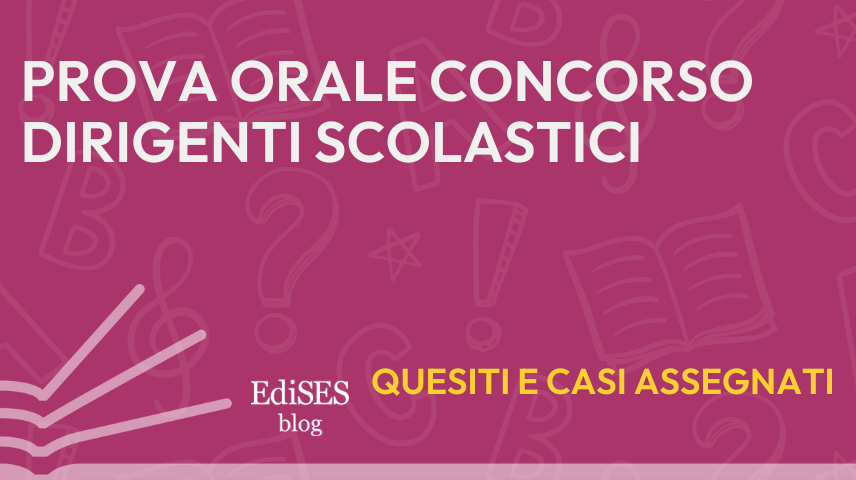 prova orale concorso dirigenti scolastici