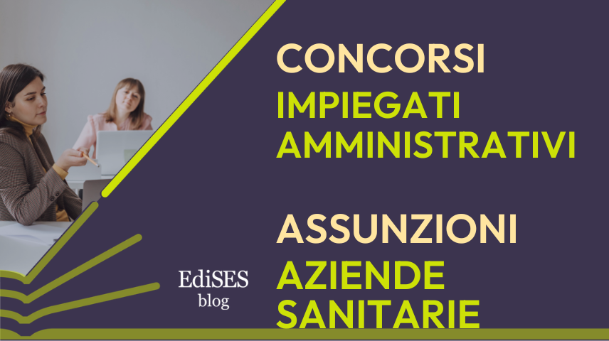 Concorsi impiegati amministrativi aziende sanitarie