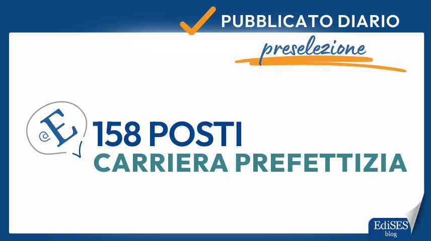Concorso 158 posti carriera prefettizia