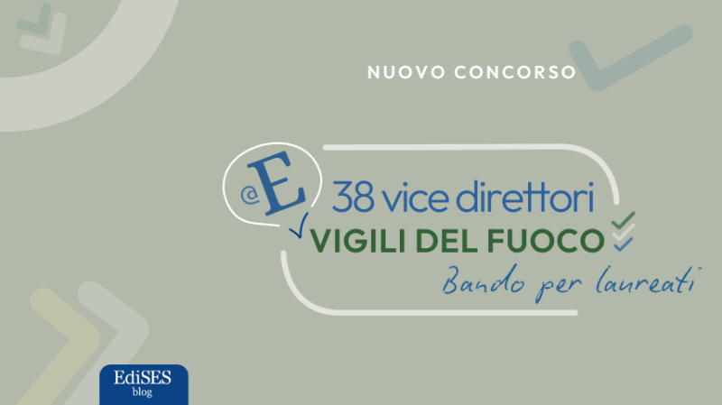 Concorso vice direttori Vigili del Fuoco