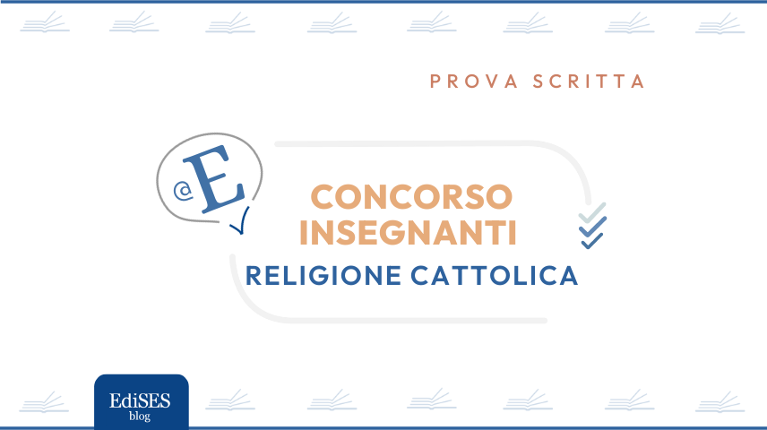 Prova scritta Concorso Insegnanti Religione Cattolica