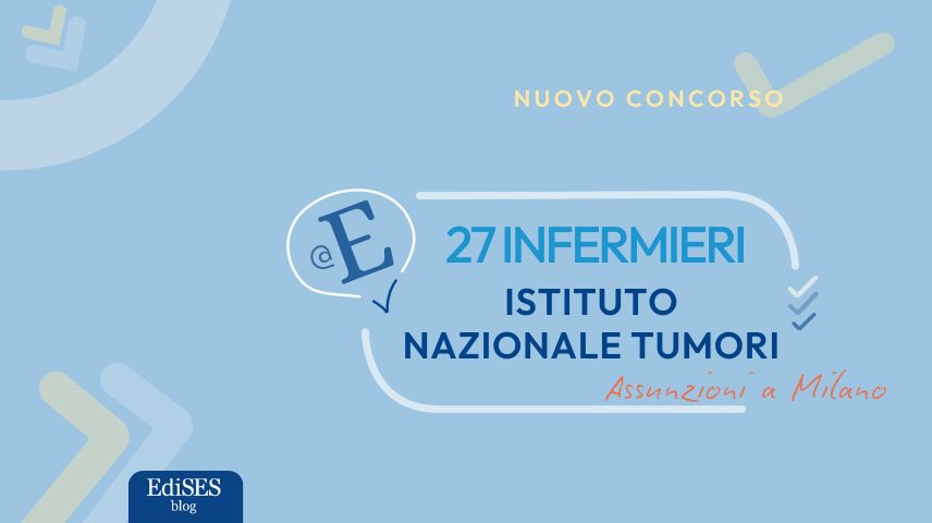 Concorso infermieri Istituto Nazionale Tumori di Milano