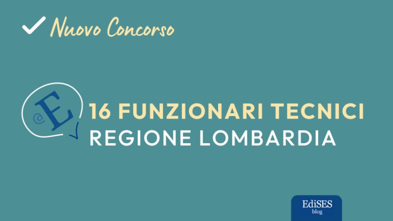 Concorso funzionari tecnici Regione Lombardia