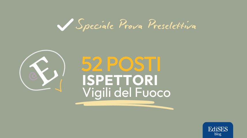 Prova preselettiva concorso 52 Ispettori Vigili del Fuoco