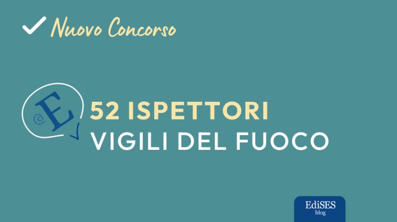 concorso 52 ispettori vigili del fuoco