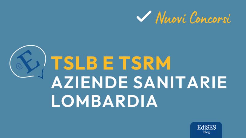 Concorsi TSLB e TSRM Lombardia