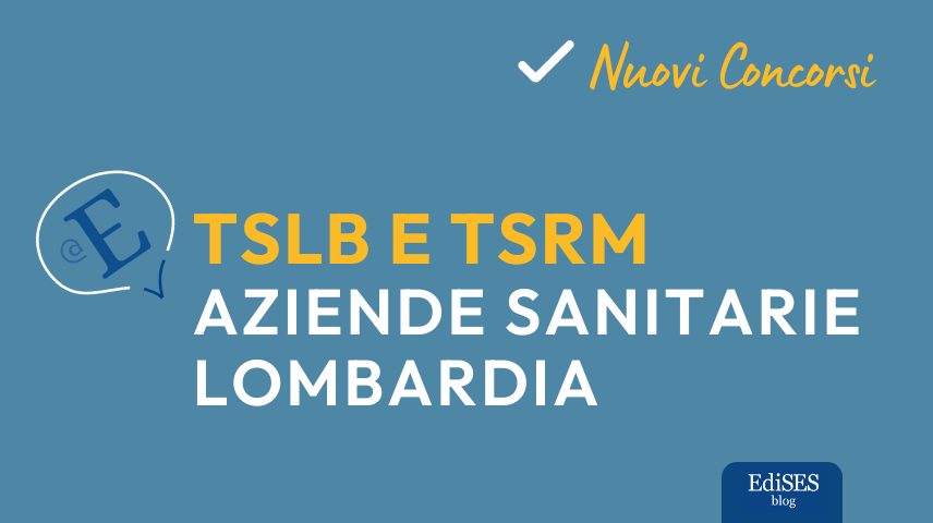 Concorsi TSLB e TSRM Lombardia