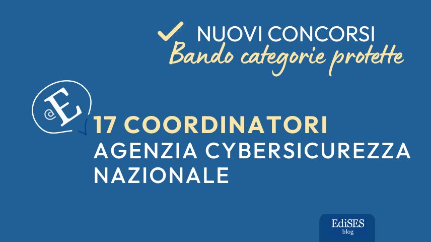Concorsi coordinatori Agenzia Cybersicurezza Nazionale