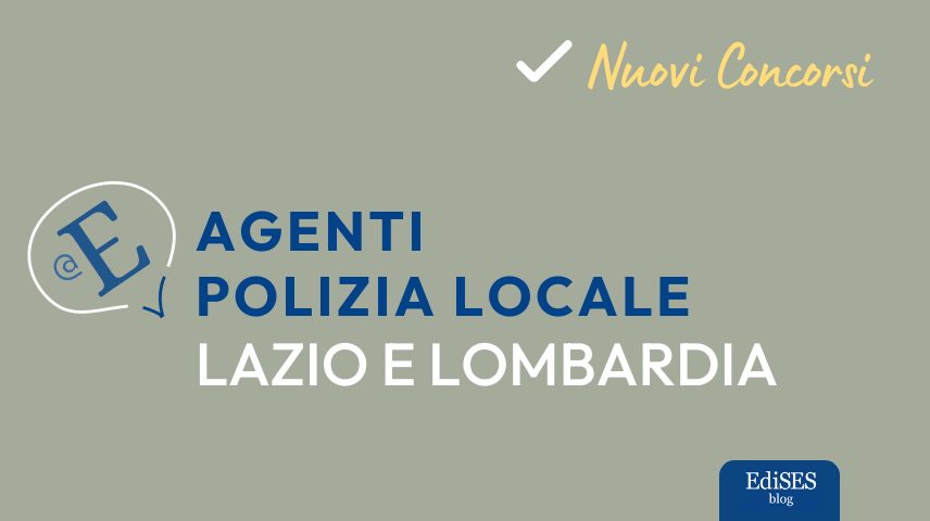 Concorsi polizia locale Lazio e Lombardia