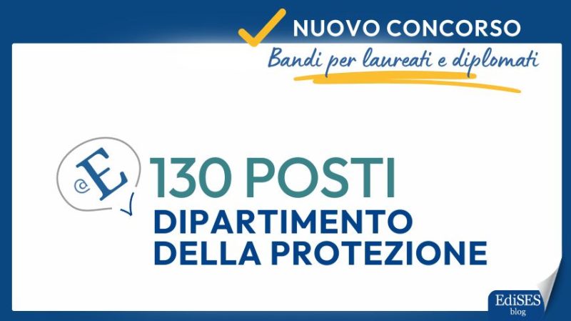 Concorso 130 posti Protezione Civile