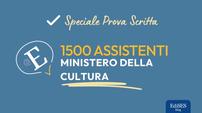 Prova scritta 1500 Assistenti Ministero Cultura