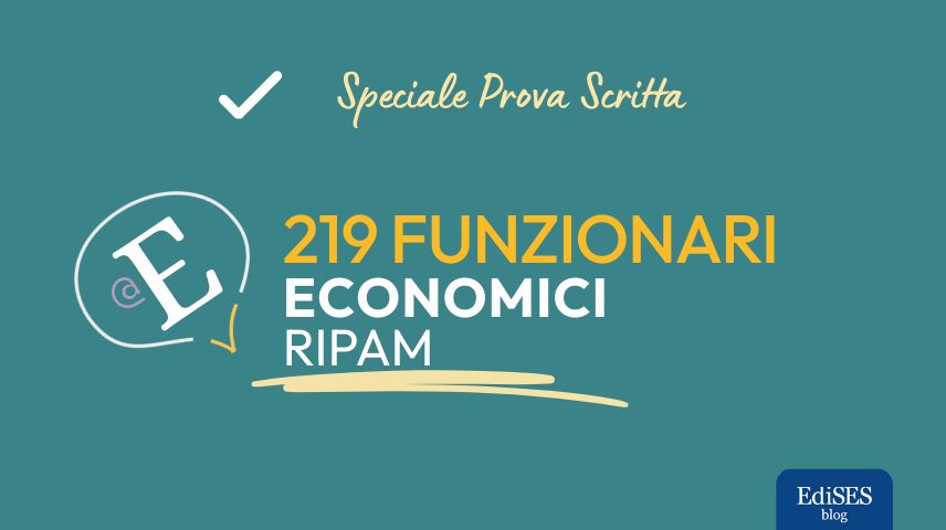 Prova scritta 219 Funzionari Economici RIPAM