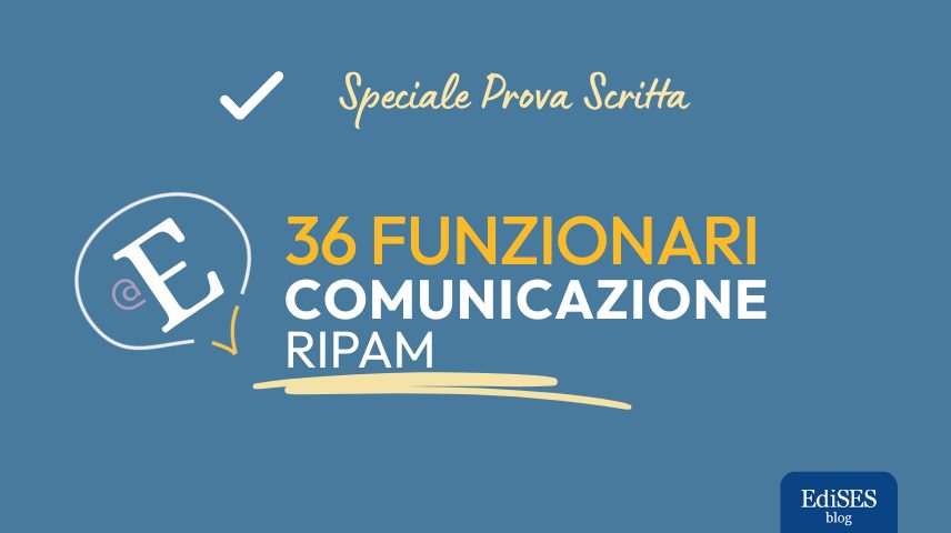 Prova scritta concorso 36 Funzionari Comunicazione RIPAM