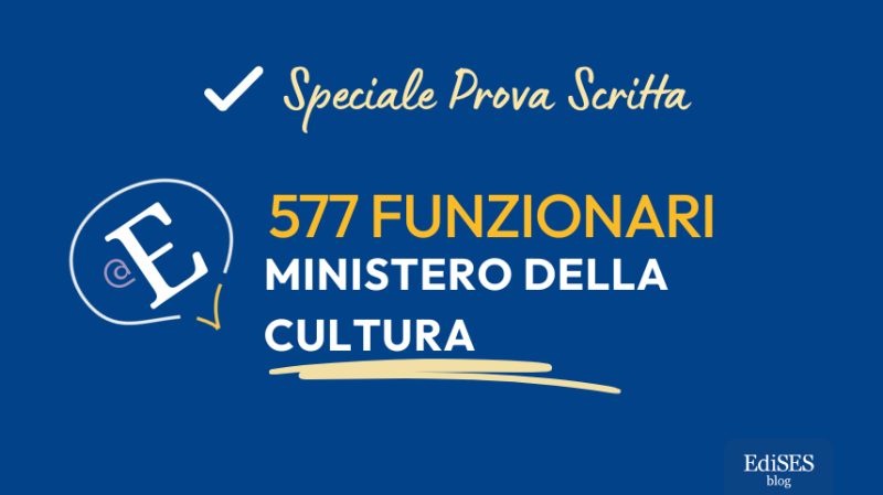Prova scritta concorso 577 Funzionari Ministero Cultura