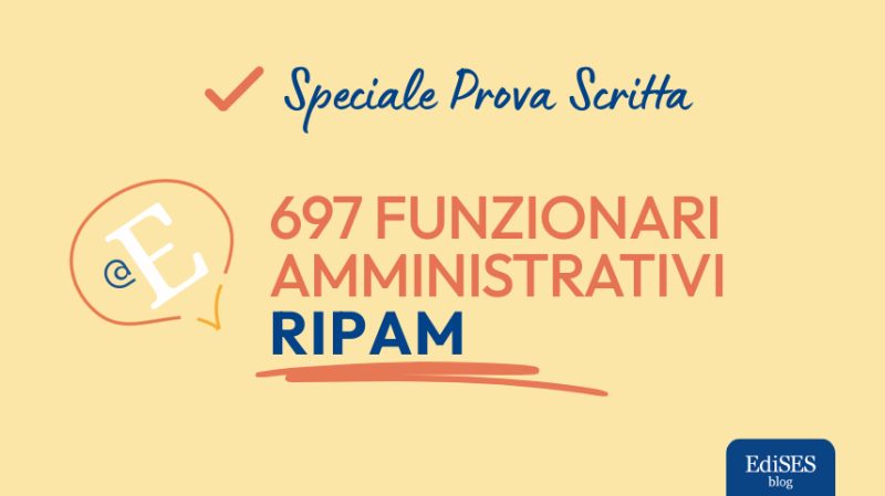 Prova scritta concorso 697 funzionari amministrativi RIPAM