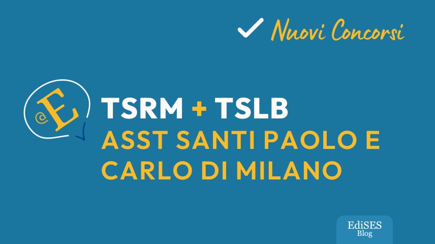 Concorsi tecnici sanitari ASST Santi Paolo e Carlo