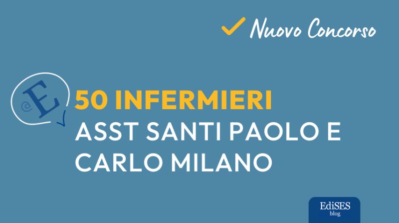 Concorso 50 infermieri ASST Santi Paolo Carlo Milano