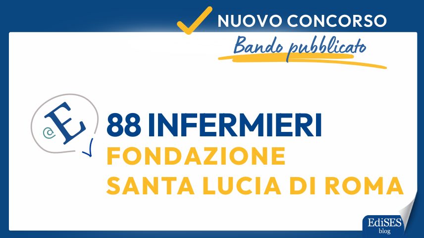 Concorso infermieri Fondazione Santa Lucia Roma