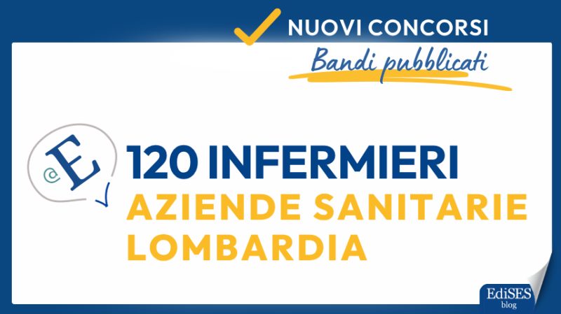 Concorsi 120 infermieri Lombardia