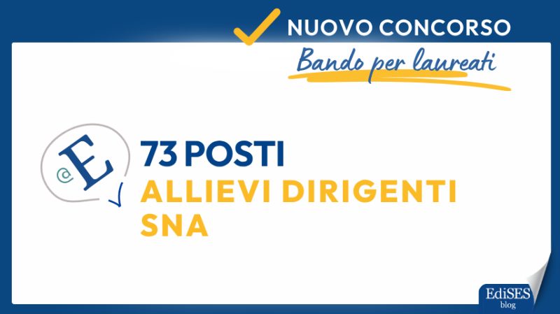 Concorso 73 Allievi Dirigenti SNA
