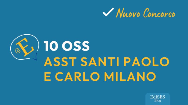 Concorso OSS ASST Santi Paolo e Carlo Milano