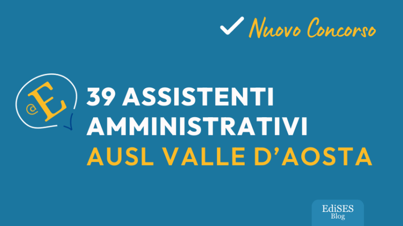 Concorso assistenti amministrativi Ausl Valle d'Aosta