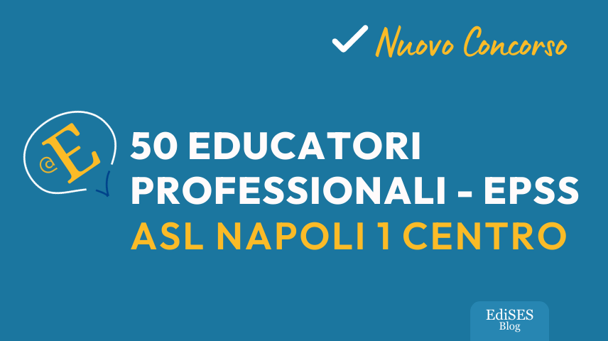 Concorso educatori professionali Asl Napoli