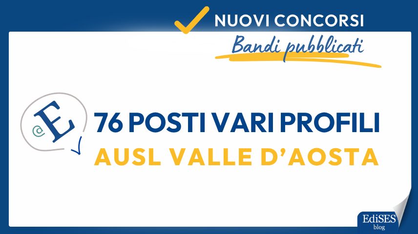 Concorsi 76 posti Ausl Valle d'Aosta
