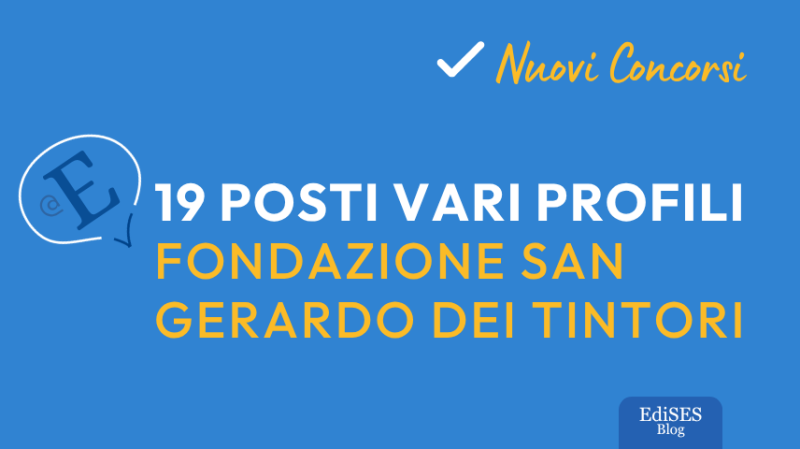 Concorsi Fondazione San Gerardo dei Tintori Monza