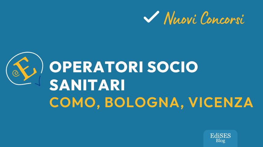 Concorsi Operatori Socio Sanitari varie regioni