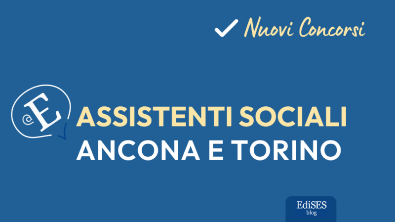 Concorsi assistenti sociali Marche e Piemonte