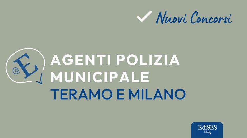 Concorsi polizia municipale Abruzzo e Lombardia
