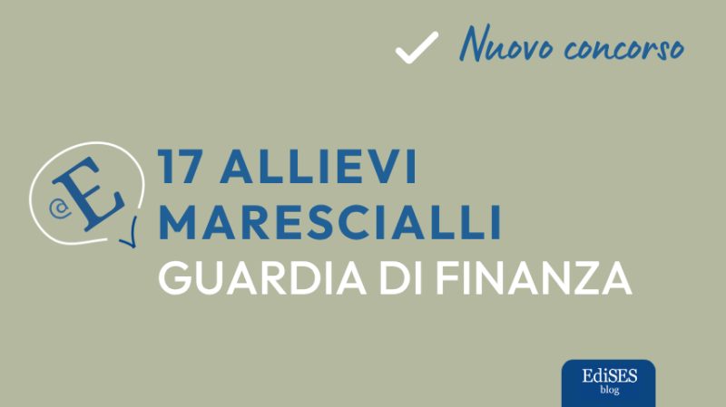 Concorso 17 Allievi Marescialli Guardia di Finanza